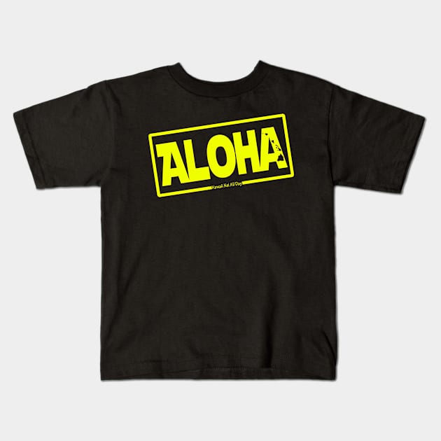 Aloha Hawai'i Nei (yellow) by Hawaii Nei All Day Kids T-Shirt by hawaiineiallday